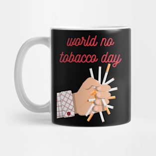 World No Tobacco Day Mug